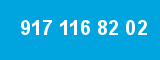 917 116 82 02